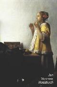 Jan Vermeer Notizbuch: Junge Dame Mit Perlenhalsband - Modisches Tagebuch - Ideal Für Die Schule, Studium, Rezepte Oder Passwörtern Zu Schrei