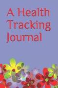 A Health Tracking Journal: Create Your Perfect Routine. a Science Driven Daily Planner for Building Positive Life Habits. (Sunrise Red.)