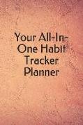 Your All-In-One Habit Tracker Planner: Create Your Perfect Routine. a Science Driven Daily Planner for Building Positive Life Habits. (Sunrise Red.)