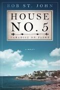 House No. 5: Paradise on Paros