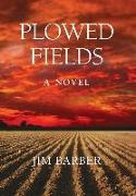 Plowed Fields