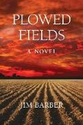 Plowed Fields