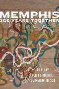 Memphis: 200 Years Together: An Anthology