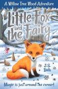 Willow Tree Wood Book 1 - Little Fox and the Fairy: Volume 1