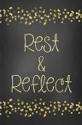 Rest & Reflect