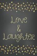 Love & Laughter: Teacher Journal