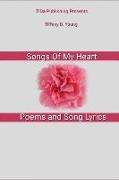Songs of My Heart: Poems and Song Lyrics