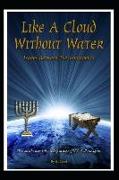 Like a Cloud Without Water: Israel Between the Testaments