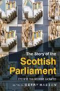 The Story of the Scottish Parliament