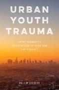 Urban Youth Trauma