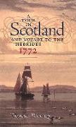 A Tour in Scotland, 1772: And Voyage to the Hebrides