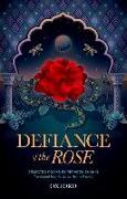 Defiance of the Rose