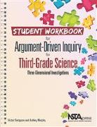 Student Workbook for Argument-Driven Inquiry in Third-Grade Science
