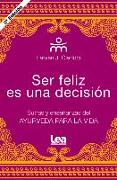 Ser Feliz Es Una Decisión