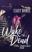 Wake the Dead