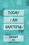 Today I Am Grateful: January Journal