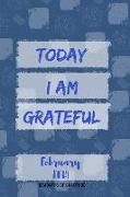 Today I Am Grateful: February Journal