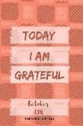 Today I Am Grateful: October Journal