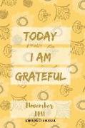 Today I Am Grateful: November Journal