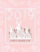 2019 Happy Easter Day: Monthly Calendar Planner