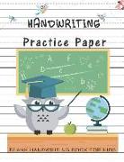 Handwriting Practice Paper: Blank Notebook Dotted Lined Writing Sheets Handwriting Workbook Homework for Boys or Girls Preschool and Kindergarten