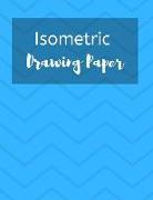 Isometric Drawing Paper: Isometry Graph Paper Notebook for Drafting, Drawing and Designing - Blue Chevron Design