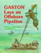 Gaston(r) Lays an Offshore Pipeline