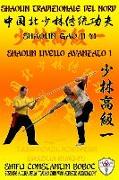 Shaolin Tradizionale del Nord Vol.8: Livello Istruttore - Lao Shi