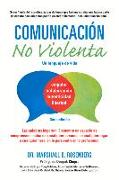 Comunicación No Violenta: Un Lenguaje de Vida