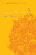 Quantum Heresies: Poems by Mary Peelen
