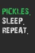 Pickles. Sleep. Repeat: Journal, Notebook