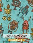 Best Son Ever: Sketch Book for Writing Drawing Doodling Sketching Robot Toy Design