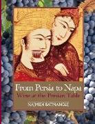 From Persia to Napa: Wine at the Persian Table