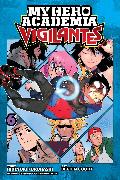 My Hero Academia: Vigilantes, Vol. 6