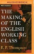 The Making of the English Working Class