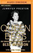 Queen Bess: An Unauthorized Biography of Bess Myerson