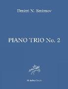 Piano Trio No.2: Score and Parts