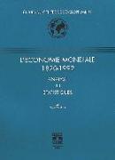 L'Economie Mondiale 1820-1992: Analyse Et Statistiques