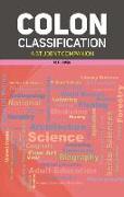 Colon Classification: A Student Companion