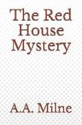 The Red House Mystery