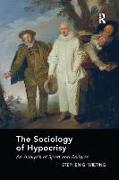 The Sociology of Hypocrisy