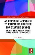 An Empirical Approach to Preparing Children for Starting School
