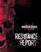 Watch Dogs Legion: Resistance Report