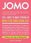 Jomo: Celebrate the Joy of Missing Out!