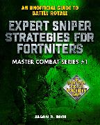 Expert Sniper Strategies