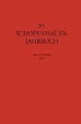 Schopenhauer Jahrbuch 99. Band 2018