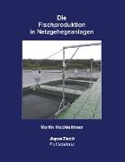 Die Fischproduktion in Netzgehegeanlagen