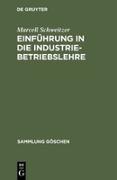 Einführung in die Industriebetriebslehre