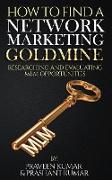 How to Find a Network Marketing Goldmine