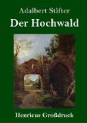 Der Hochwald (Großdruck)